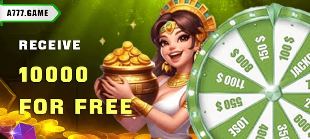 A777 app Lucky Spin wheel bonus offering up to 10,000 for free
